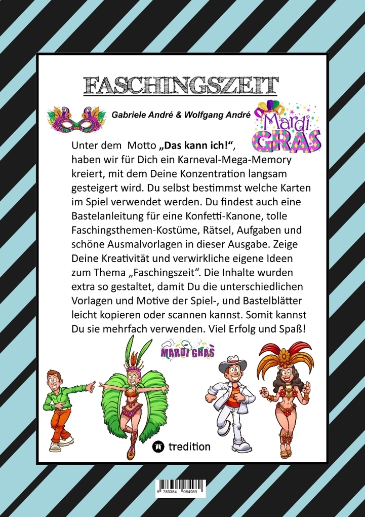 Weitere Ansicht: CRAFTBOOK - BASTELVORLAGE - SPIEL - KARNEVAL MEGA MEMORY - FASCHINGSMOTIVE - RÄTSEL - AUFGABEN - AUSMALVORLAGEN | Gabriele André, Wolfgang André