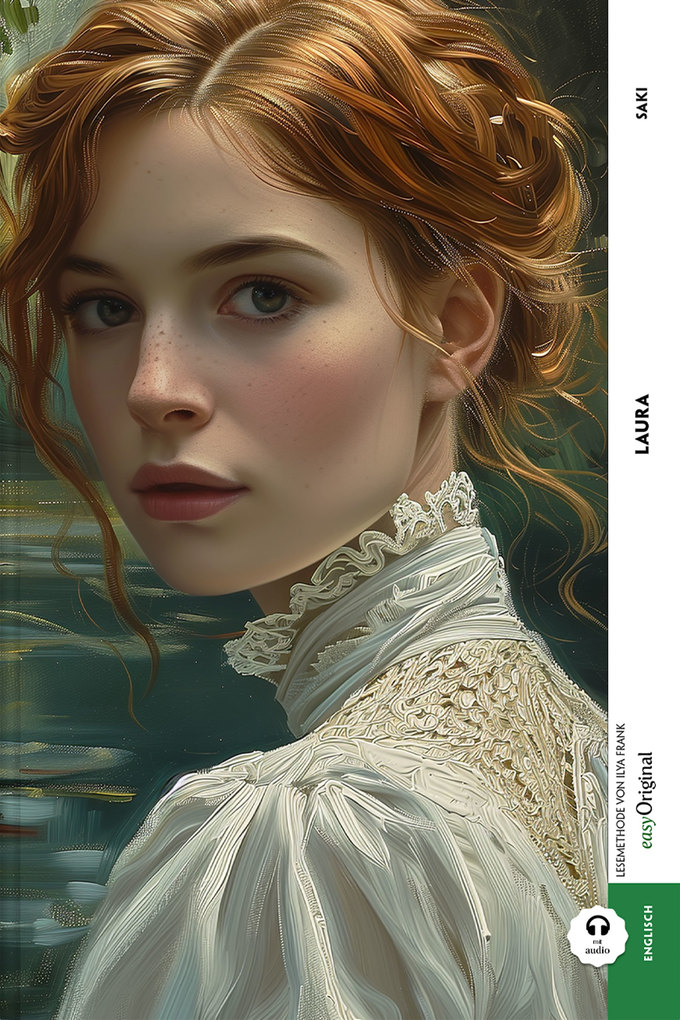Weitere Ansicht: Laura (Buch + Audio-Online) - Kommentierte zweisprachige Ausgabe Englisch-Deutsch, m. 1 Audio, m. 1 Audio | Hector Hugh Munro (Saki)