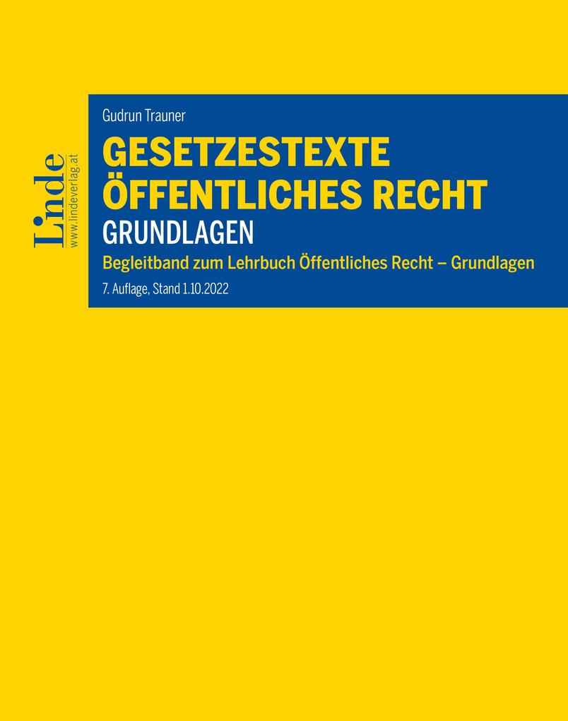 Produktbild: Gesetzestexte Öffentliches Recht - Grundlagen | Gudrun Trauner