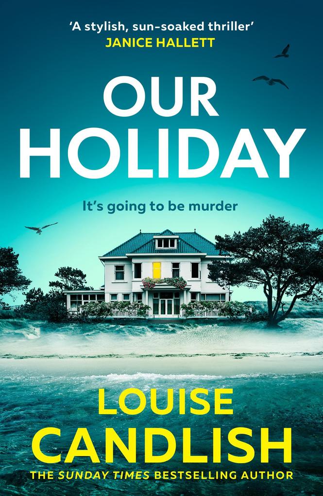 Produktbild: Our Holiday | Louise Candlish