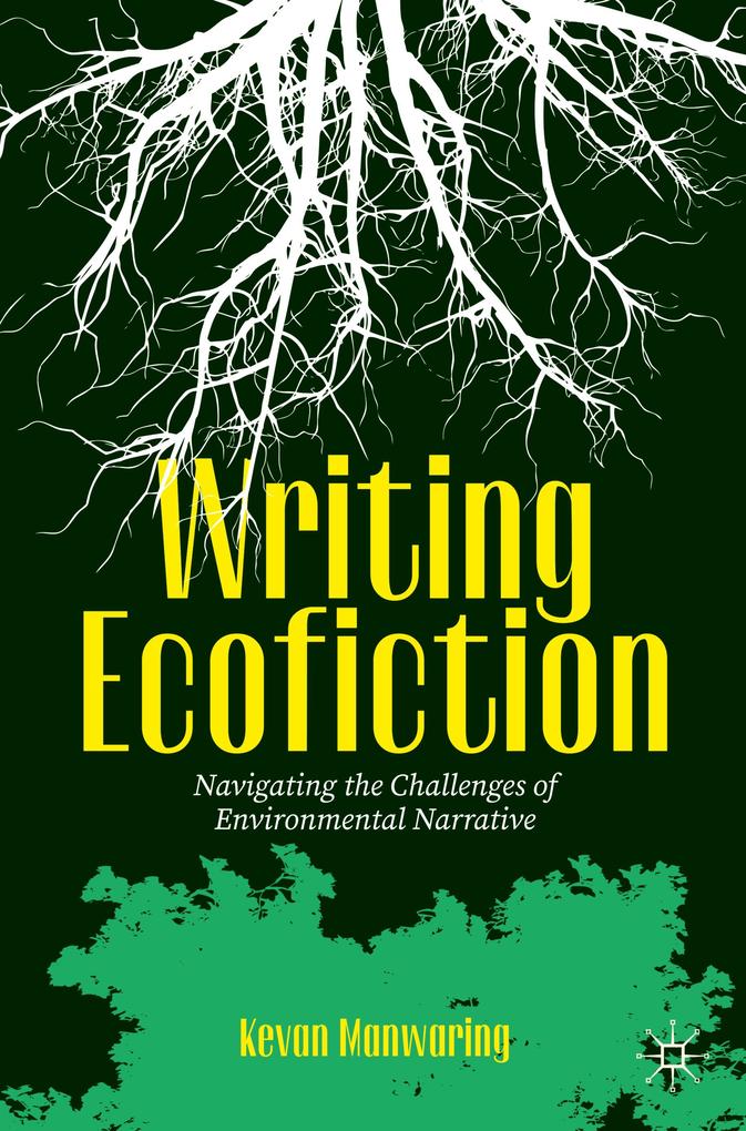 Produktbild: Writing Ecofiction | Kevan Manwaring