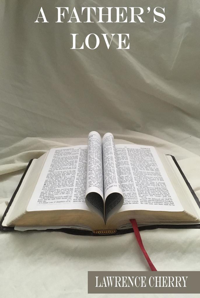 Produktbild: A Father's Love | Lawrence Cherry