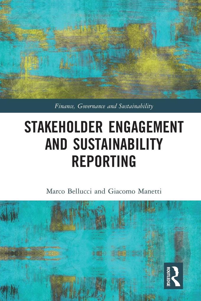 Produktbild: Stakeholder Engagement and Sustainability Reporting | Marco Bellucci, Giacomo Manetti