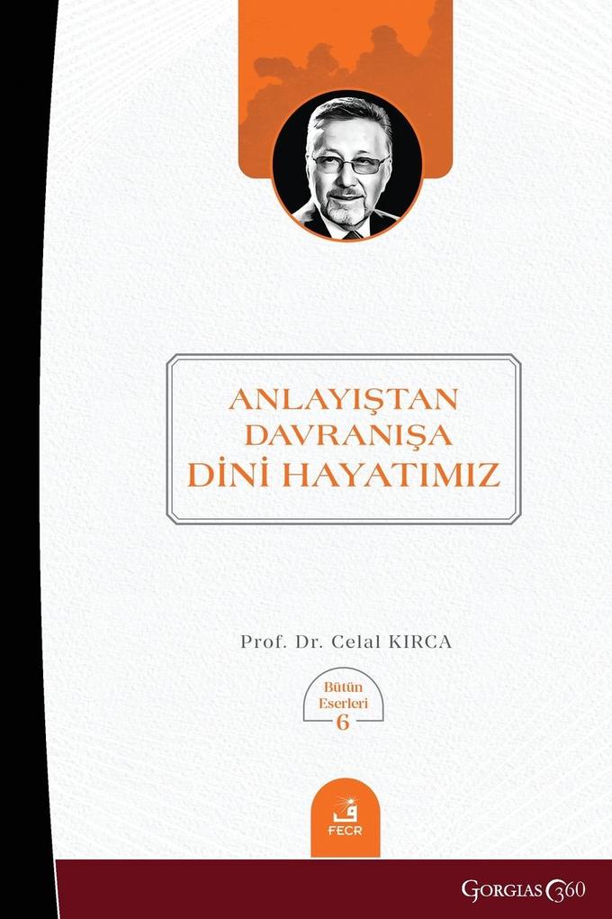 Produktbild: From Understanding to Behavior Our Religious Life | Celal Krca