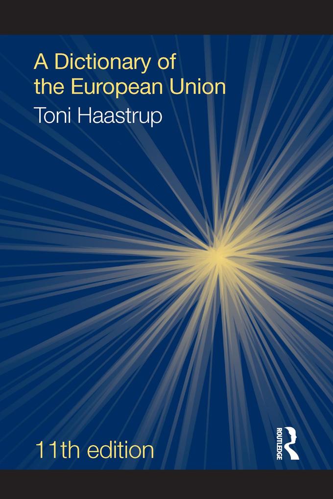 Produktbild: A Dictionary of the European Union | Toni Haastrup