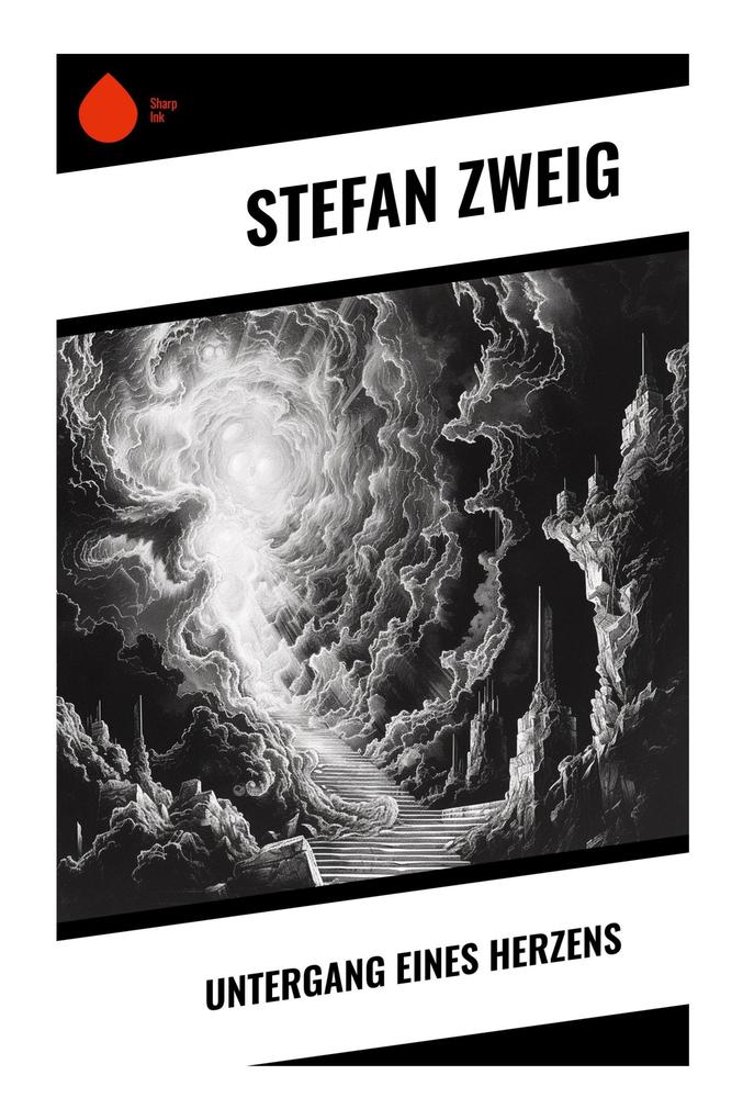 Produktbild: Untergang eines Herzens | Stefan Zweig