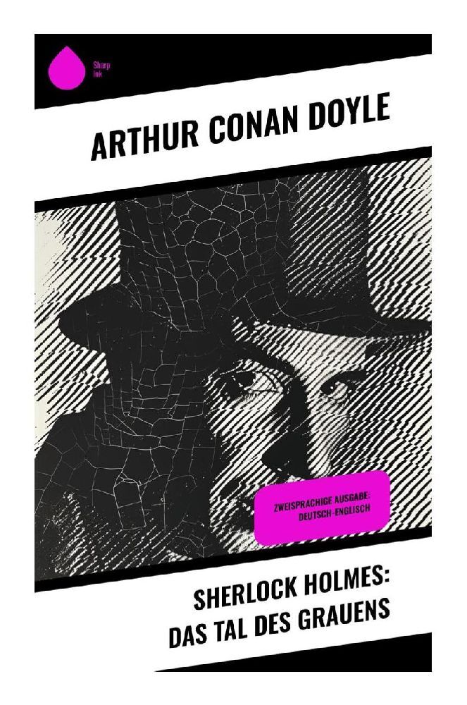 Produktbild: Sherlock Holmes: Das Tal des Grauens | Arthur Conan Doyle