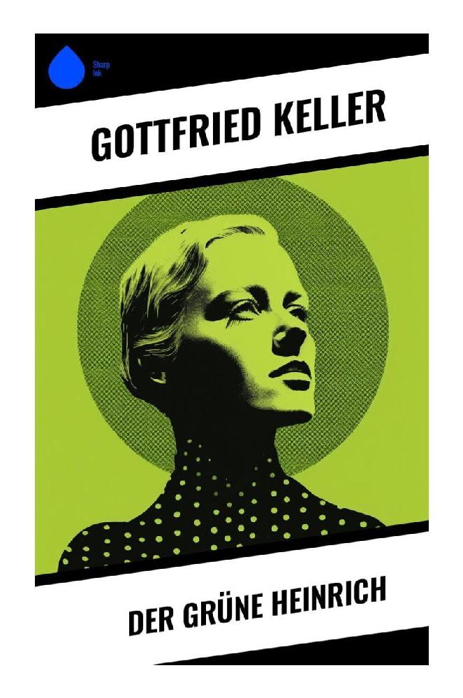 Produktbild: Der Grüne Heinrich | Gottfried Keller