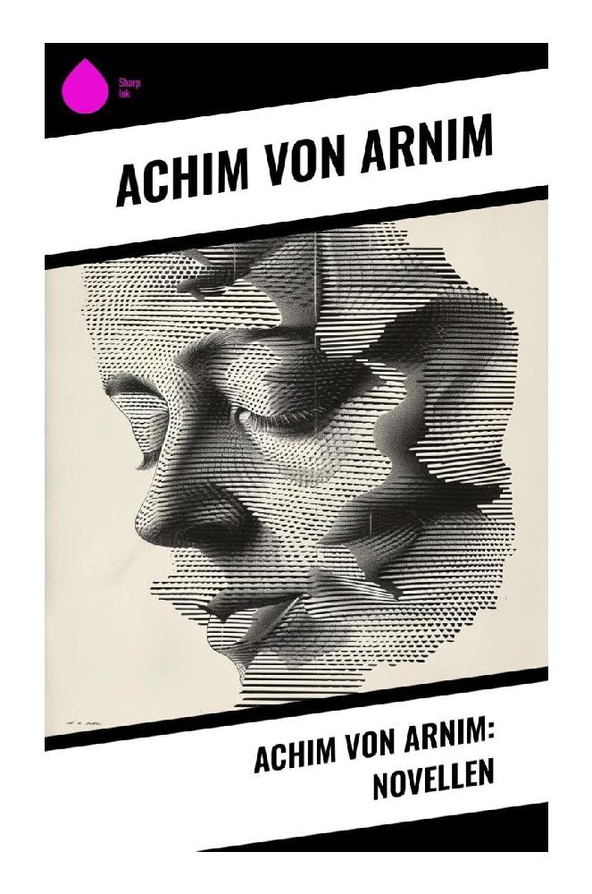 Produktbild: Achim von Arnim: Novellen | Achim Arnim