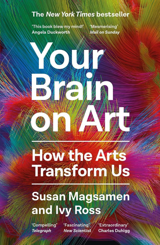 Produktbild: Your Brain on Art | Susan Magsamen, Ivy Ross