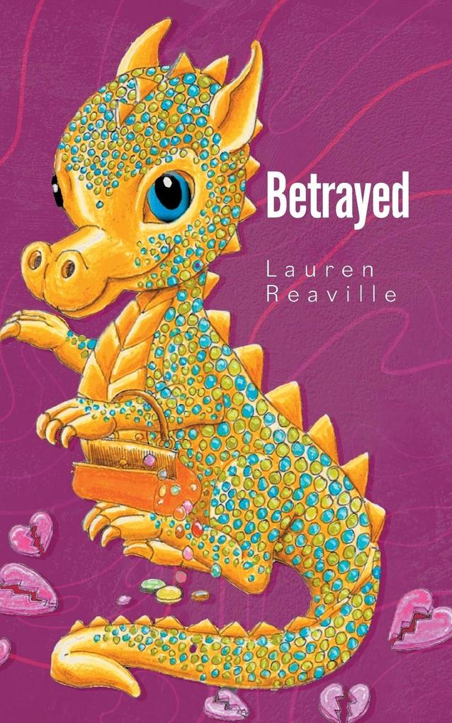 Produktbild: Betrayed | Lauren Reaville