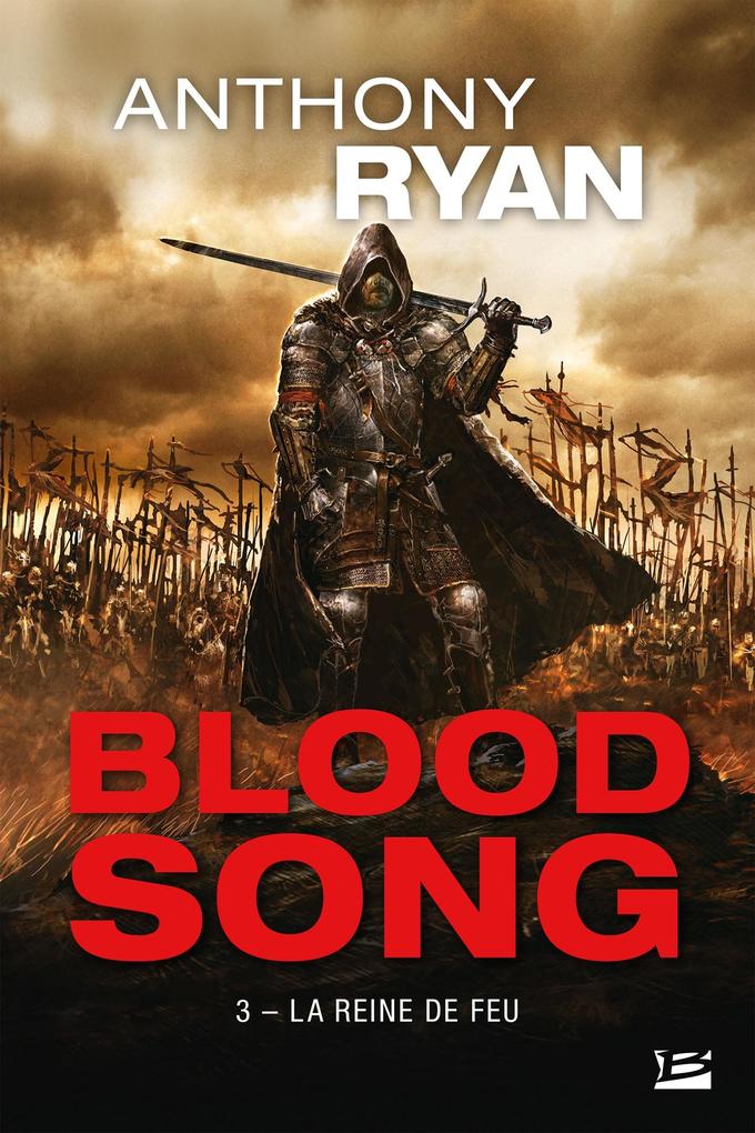 Produktbild: Blood Song, T3 : La Reine de feu | Anthony Ryan