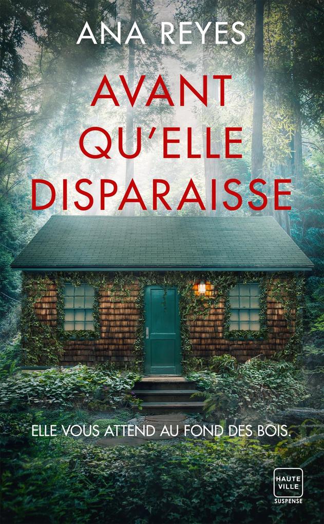 Produktbild: Avant qu'elle disparaisse | Ana Reyes
