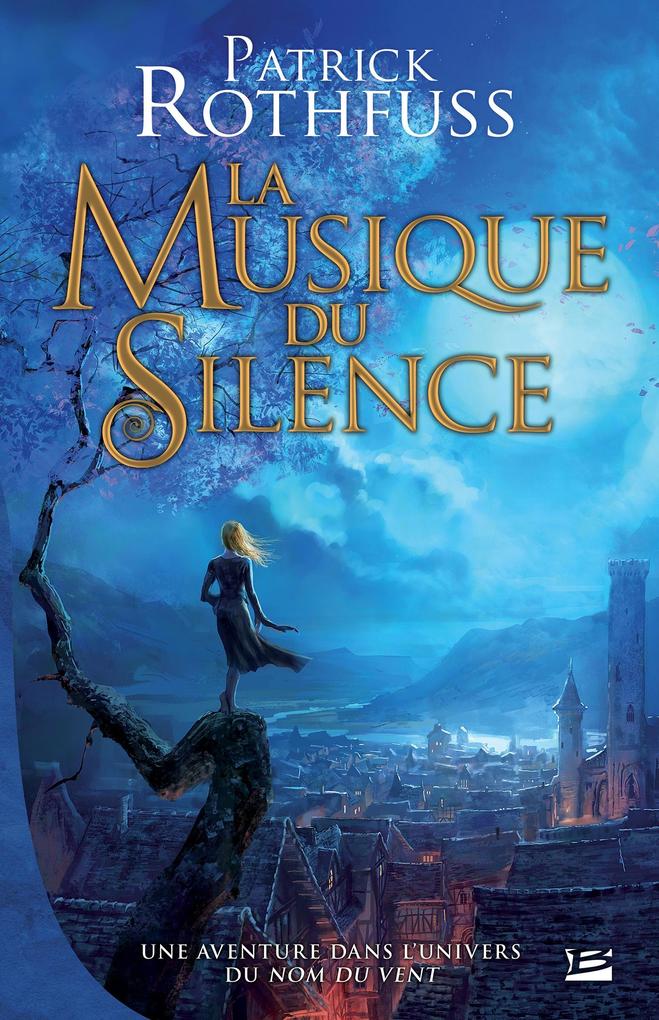 Produktbild: La Musique du silence | Patrick Rothfuss