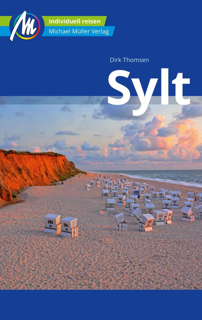 Produktbild: Sylt Reiseführer Michael Müller Verlag | Dirk Thomsen