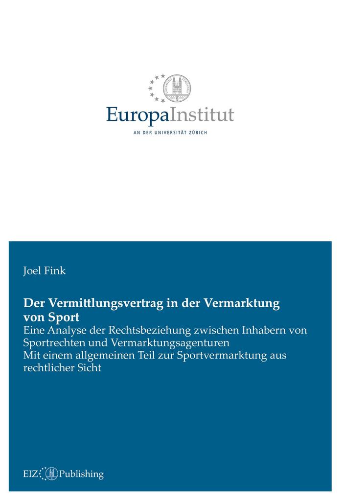 Produktbild: Der Vermittlungsvertrag in der Vermarktung von Sport | Joel Fink