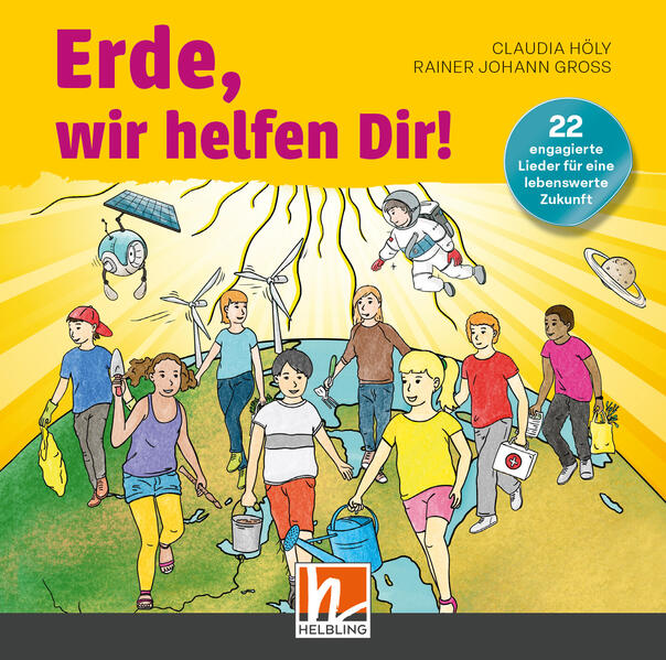 Produktbild: Erde, wir helfen Dir! Audio-Aufnahmen | Claudia Höly