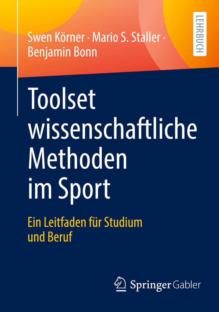 Produktbild: Toolset wissenschaftliche Methoden im Sport | Swen Körner, Mario Staller, Benjamin Bonn