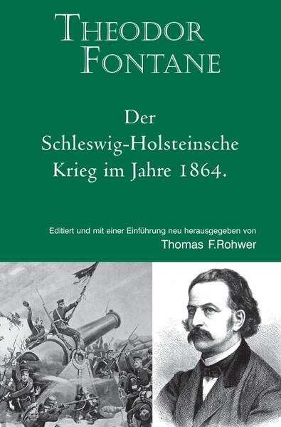 Produktbild: Theodor Fontane: Der Schleswig-Holsteinische Krieg im Jahre 1864. | Thomas F. Rohwer