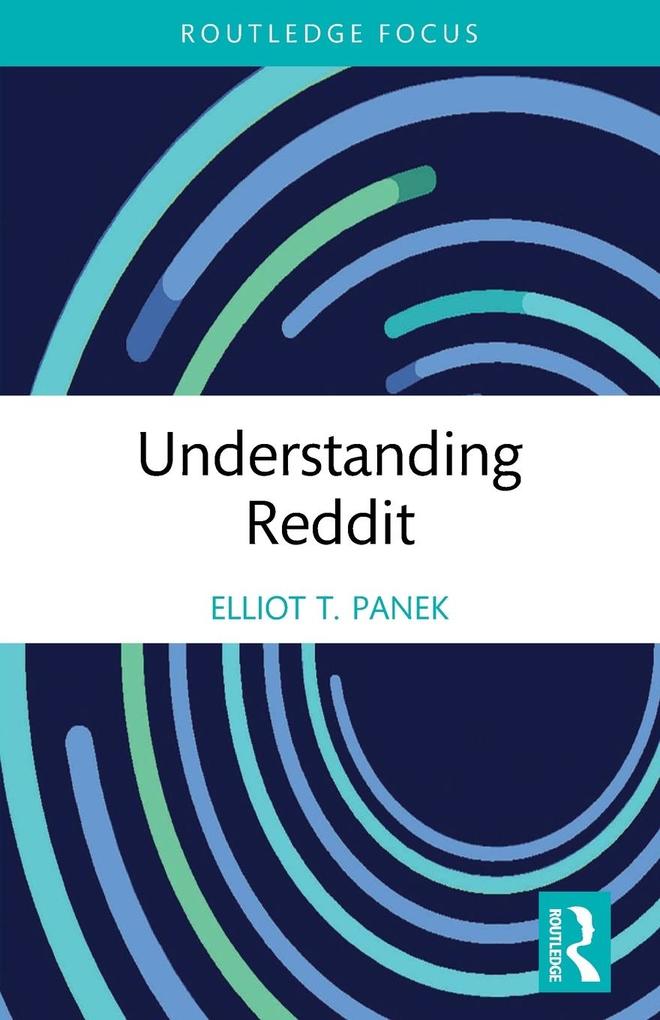 Produktbild: Understanding Reddit | Elliot T. Panek