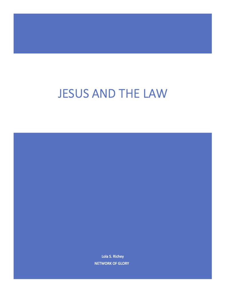Produktbild: Jesus and the Law | Lola Richey