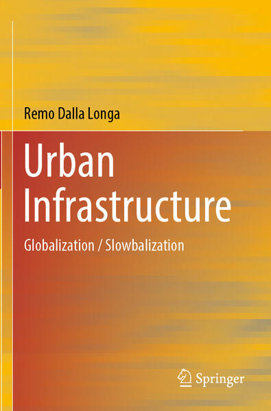 Produktbild: Urban Infrastructure | Remo Dalla Longa