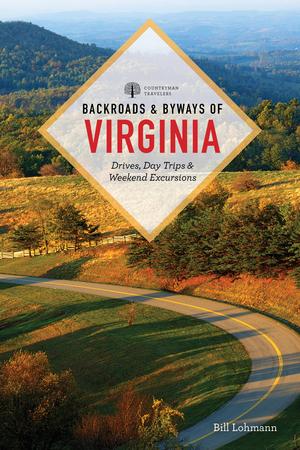 Produktbild: Backroads & Byways of Virginia | Bill Lohmann