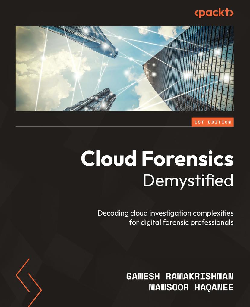 Produktbild: Cloud Forensics Demystified | Ganesh Ramakrishnan, Mansoor Haqanee