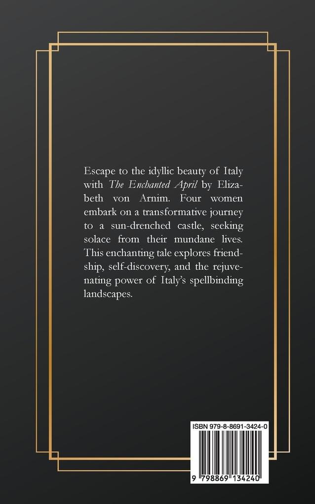 Weitere Ansicht: The Enchanted April | Elizabeth von Arnim