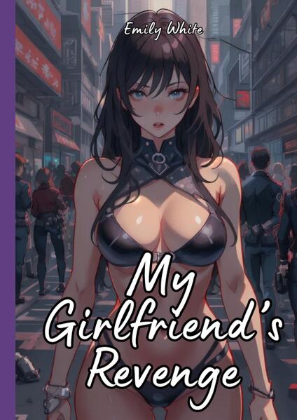 Produktbild: My Girlfriend's Revenge | Emily White