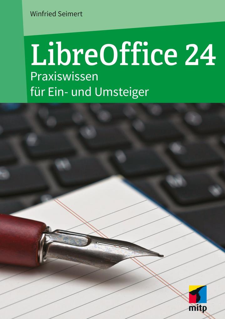 Produktbild: LibreOffice 24 | Winfried Seimert