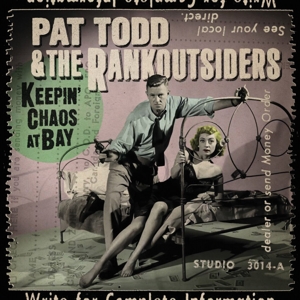 Produktbild: Keepin' Chaos At Bay (LP) | Pat/Rankoutsiders, The Todd
