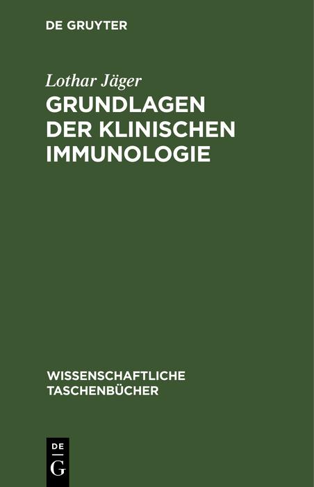 Produktbild: Grundlagen der Klinischen Immunologie | Lothar Jäger