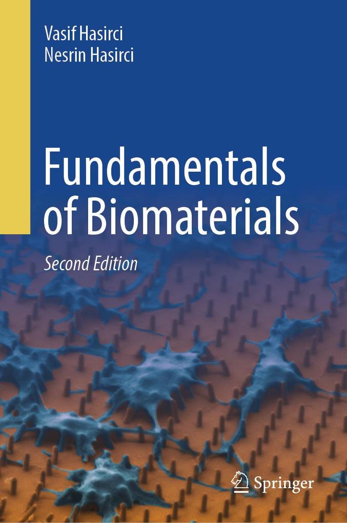 Produktbild: Fundamentals of Biomaterials | Vasif Hasirci, Nesrin Hasirci