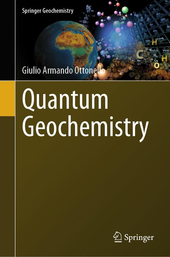 Produktbild: Quantum Geochemistry | Giulio Armando Ottonello