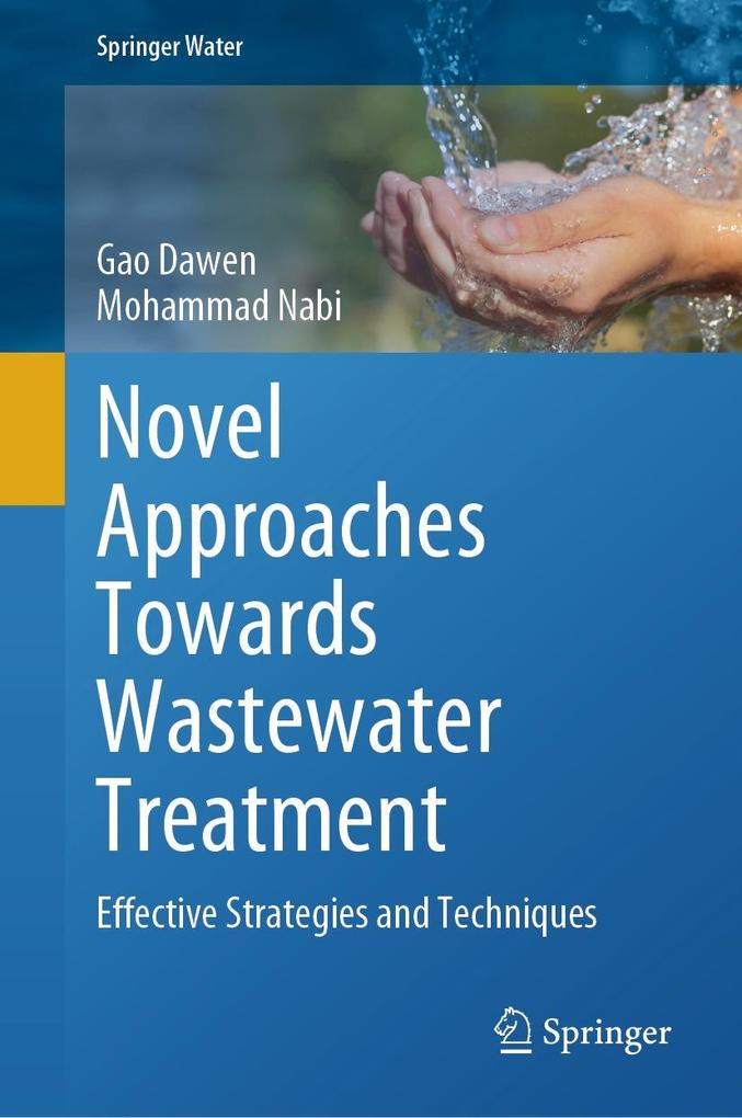 Produktbild: Novel Approaches Towards Wastewater Treatment | Gao Dawen, Mohammad Nabi