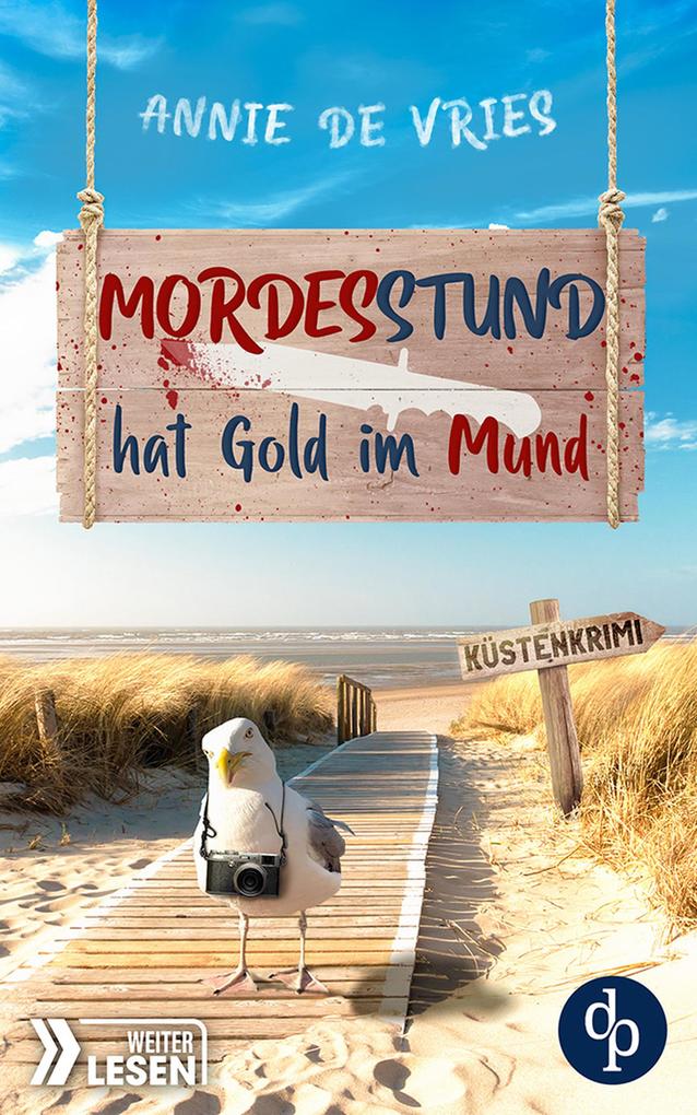 Produktbild: Mordesstund hat Gold im Mund | Annie De Vries