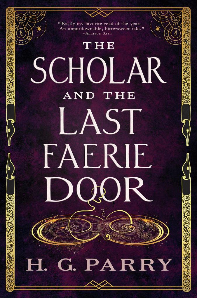 Produktbild: The Scholar and the Last Faerie Door | H G Parry
