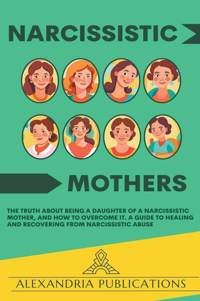 Produktbild: Narcissistic Mothers | Alexandria Publications