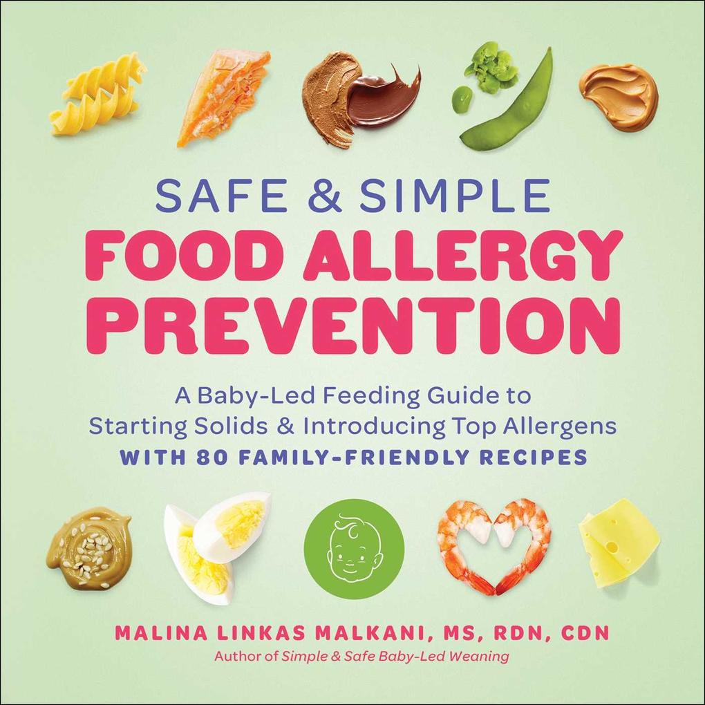 Produktbild: Safe and Simple Food Allergy Prevention | Malina Linkas Malkani