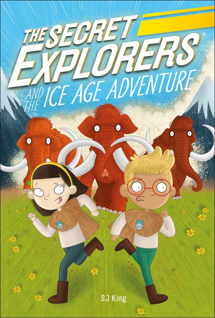 Produktbild: The Secret Explorers and the Ice Age Adventure | Sj King
