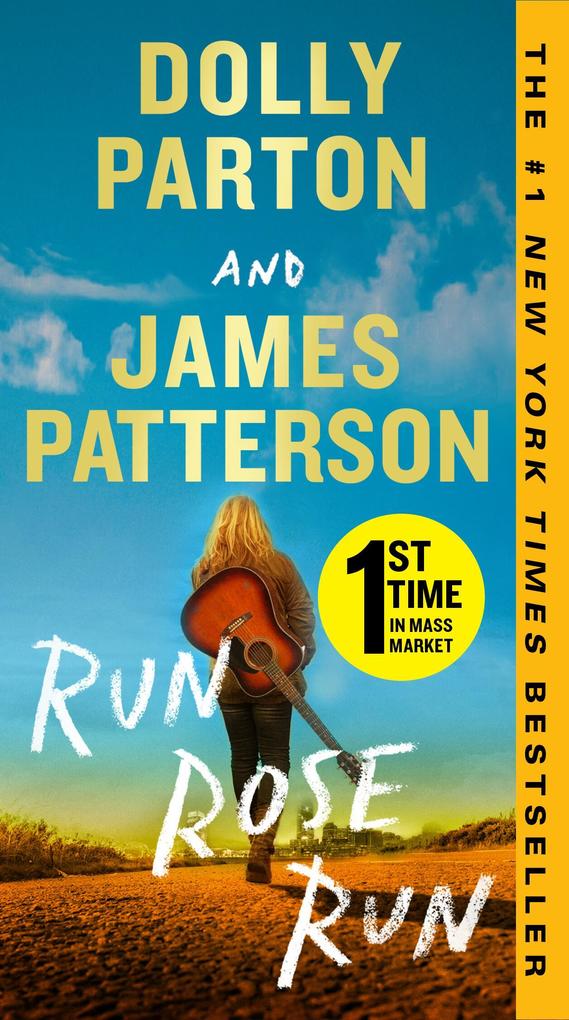 Produktbild: Run, Rose, Run | James Patterson, Dolly Parton