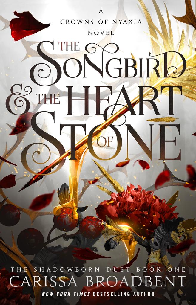 Produktbild: The Songbird & the Heart of Stone | Carissa Broadbent