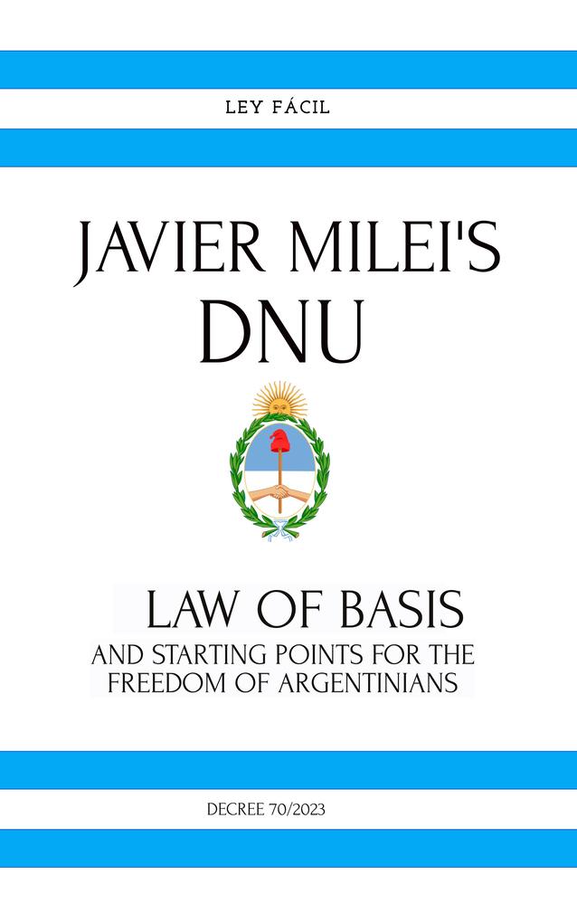 Produktbild: Javier Milei's Dnu | Ley Fácil