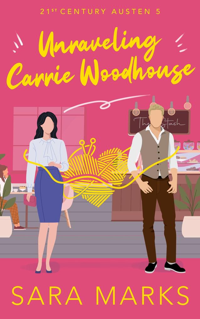 Produktbild: Unraveling Carrie Woodhouse | Sara Marks