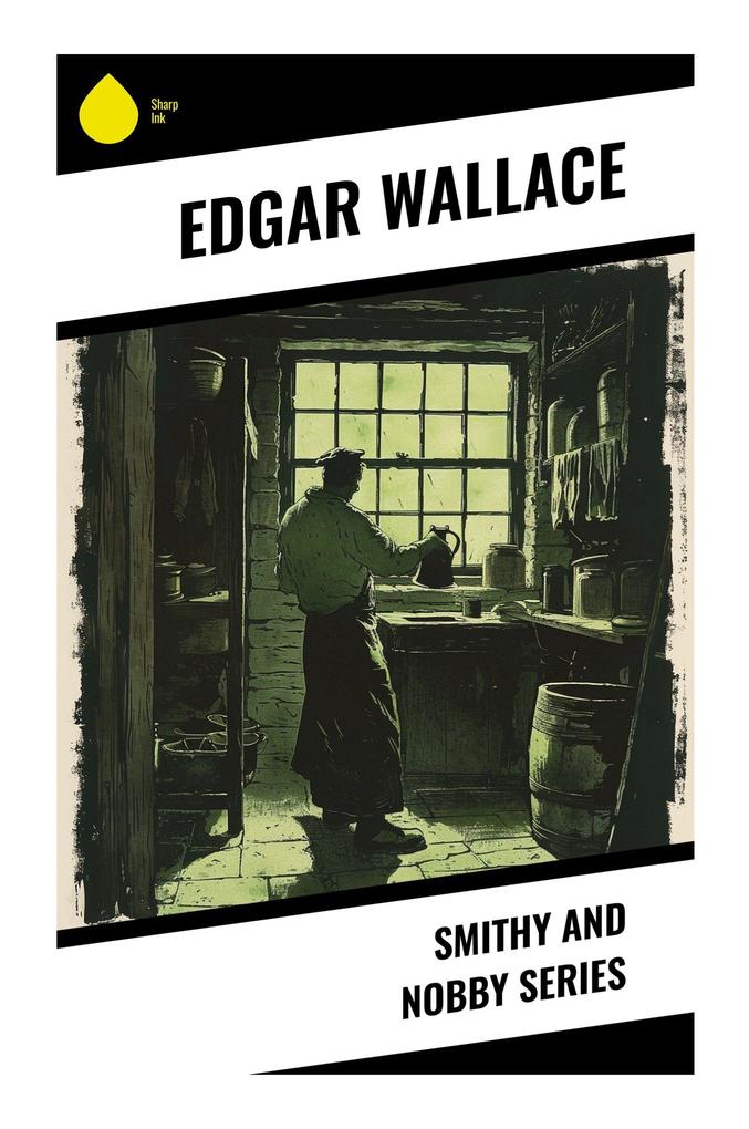 Produktbild: Smithy and Nobby Series | Edgar Wallace