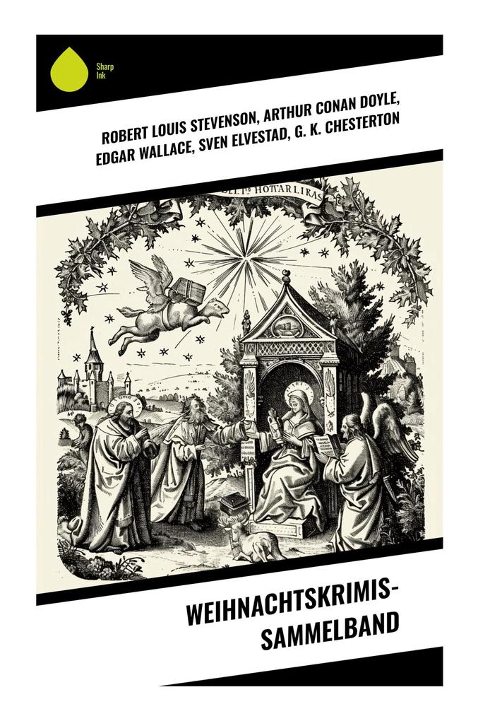 Produktbild: Weihnachtskrimis-Sammelband | Robert Louis Stevenson, Arthur Conan Doyle, Edgar Wallace, Sven Elvestad, G. K. Chesterton