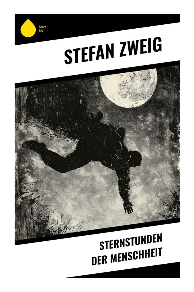 Produktbild: Sternstunden der Menschheit | Stefan Zweig
