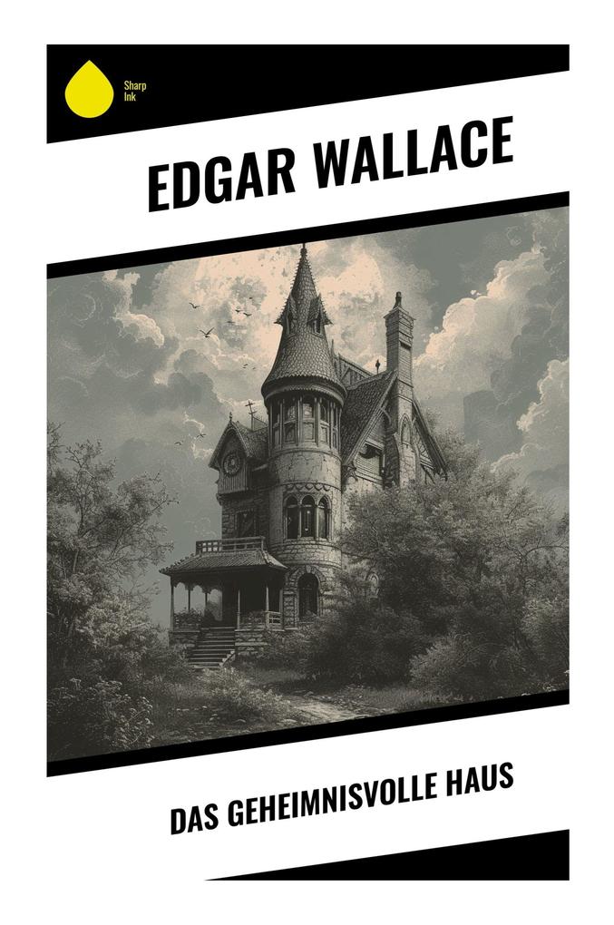 Produktbild: Das geheimnisvolle Haus | Edgar Wallace