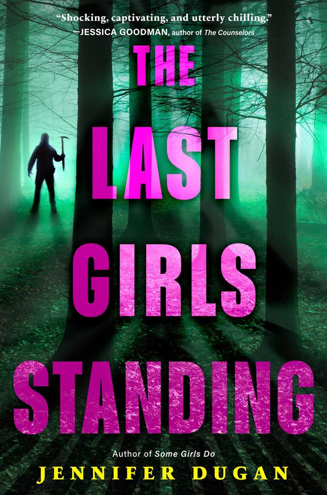 Produktbild: The Last Girls Standing | Jennifer Dugan